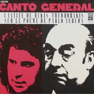Canto General-Neruda-Theodorakis