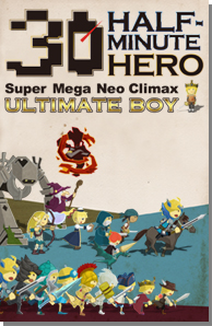 Half Minute Hero - Super Mega Neo Climax - Ultimate Boy