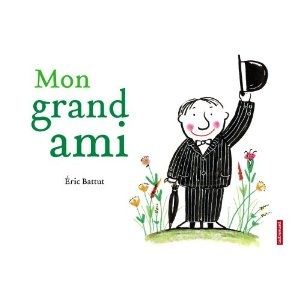 mon grand ami