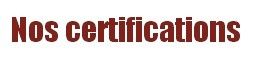 Nos-certifications.jpg