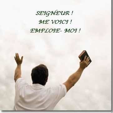 Me voici pour te servir